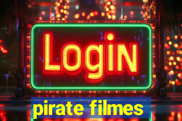 pirate filmes